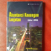 Akuntansi Keuangan Lanjutan Edisi IFRS