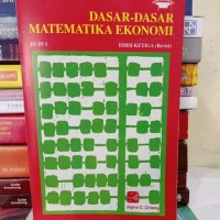 Dasar-Dasar Matematika Ekonomi,Edisi Ketiga