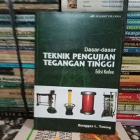 Dasar-Dasar Teknik Pengujian Tegangan Tinggi