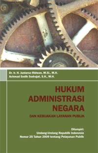 Hukum Administrasi Negara dan Kebijakan Layanan Publik