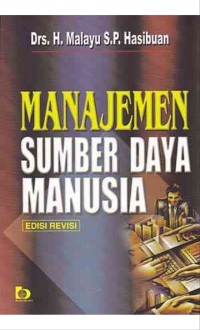 Manajemen Sumber Daya Manusia (edisi revisi)