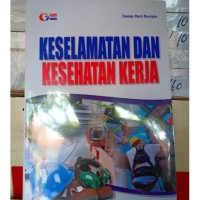 Keselamatan dan Kesehatan Kerja