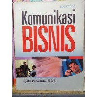 Komunikasi Bisnis,Edisi Ketiga