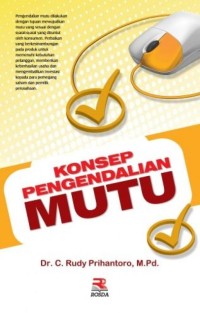 Konsep Pengendalian Mutu