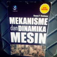 Mekanisme dan Dinamika Mesin (Edisi Revisi)