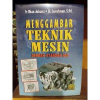 Menggambar Teknik Mesin Dengan  Standar ISO