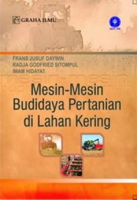 Mesin-Mesin Budidaya Pertanian di Lahan Kering