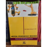 Mesin Pemindahan Bahan Material Handling Equipment