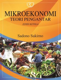 Mikroekonomi Teori Suatu Pengantar Edisi ketiga
 Suatu Pengantar