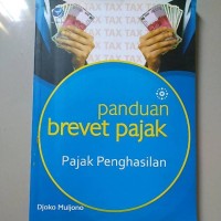 Panduan Brevet Pajak : Pajak Penghasilan