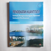 Pendekatan Kuantitatif untuk Pengembangan Operasi Industri Perikanan