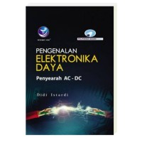 Pengenalan Elektronika Daya Penyearah AC-DC