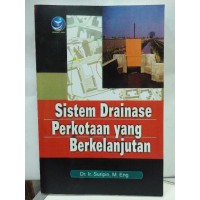 Sistem Drainase Perkotaan yang Berkelanjutan