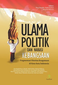 Ulama Politik dan Narasi Kebangsaan