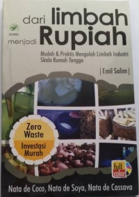 Dari Limbah Menjadi Rupiah : Mengelola Limbah Industri Skala Rumah Tangga