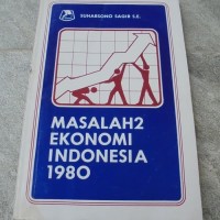 Masalah-Masalah Ekonomi Indonesia 1980