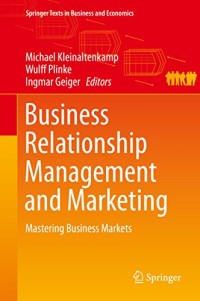 Image of Business Relationship Management and Marketing Mastering Business Markets
