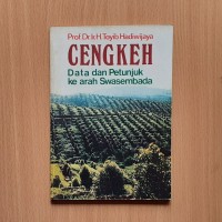 Image of Cengkeh Data dan Petunjuk ke Arah Swasembada