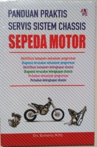 Image of Panduan Praktis Servis Sistem Chassis Sepeda Motor