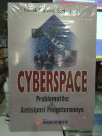 Image of Cyberspace Problematika & Antisipasi Pengaturannya