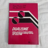 Image of Dualisme dalam Peraturan Hukum Pidana Sejak Berlakunya Undang-Undang No.1 Tahun 1986