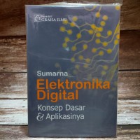 Image of Elektronika Digital Konsep Dasar & Aplikasinya