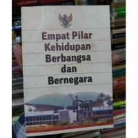 Image of Empat Pilar Kehidupan Berbangsa dan Bernegara