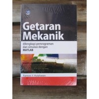 Image of Getaran Mekanik Dilengkapi Pemrograman dan Simulasi dengan MATLAB