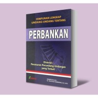 Image of Himpunan Lengkap Undang-Undang Tentang Perbankan
