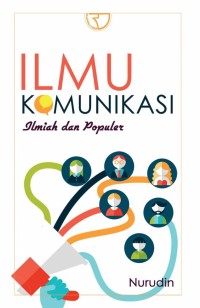 Image of Ilmu Komunikasi Ilmiah dan Populer