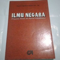 Image of Ilmu Negara (Pengantar,Metode,dan Sejarah Perkembangan)