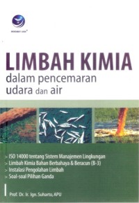 Image of Limbah Kimia dalam Pencemaran Udara dan Air