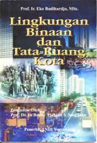 Image of Lingkungan Binaan dan Tata Ruang Kota