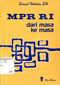 Image of MPR RI dari Masa ke Masa