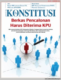 Image of Majalah Konstitusi Berkas Pencalonan Harus Diterima KPU