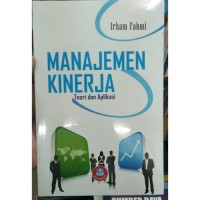 Image of Manajemen Kinerja Teori dan Aplikasi