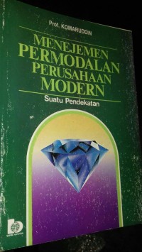 Image of Manajemen Permodalan Perusahaan Modern Suatu Pendekatan