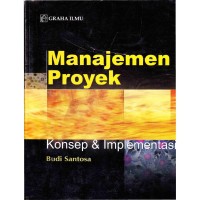 Image of Manajemen Proyek Konsep & Implementasi