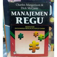 Image of Manajemen Regu,Memahami Bagaimana Menjalin Kerja Sama