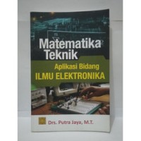 Image of Matematika Teknik Aplikasi Bidang Ilmu Elektronika