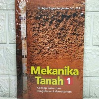 Image of Mekanika Tanah 1 Konsep Dasar dan Pengukuran Laboratorium