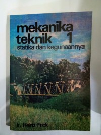 Image of Mekanika Teknik 1 Statika dan Kegunaannya