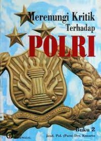 Image of Merenungi Kritik Terhadap POLRI