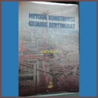 Image of Metode Konstruksi Gedung Bertingkat
