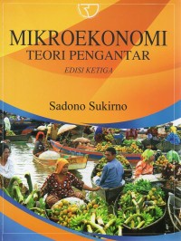 Image of Mikroekonomi Teori Suatu Pengantar,Edisi kedua