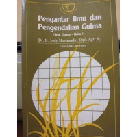 Image of Pengantar Ilmu dan Pengendalian Gulma (Ilmu Gulma-Buku 1)