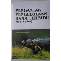 Image of Pengantar  Pengelolaan Hama Terpadu (Edisi Kedua)