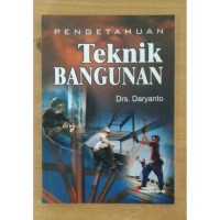 Image of Pengetahuan Teknik Bangunan