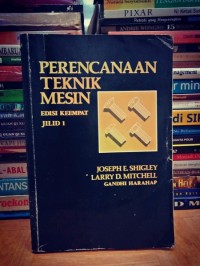 Image of Perencanaan Teknik Mesin,Edisi Keempat Jilid 1