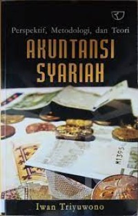Image of Perspektif,Metodologi & Teori Akuntansi Syariah